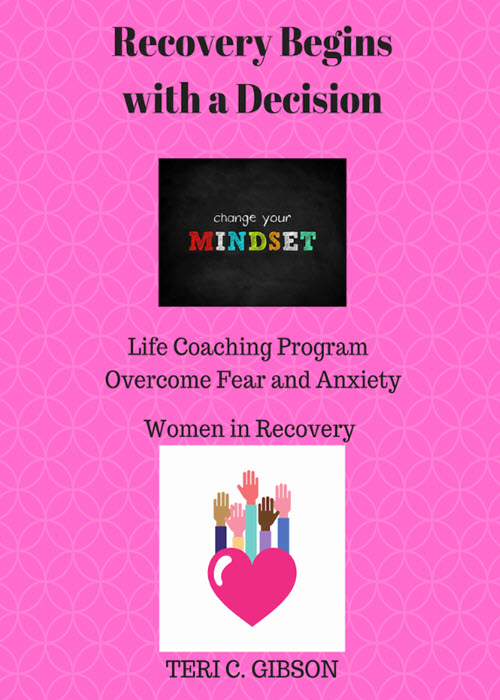 Recovery Begins with a&nbsp;Decision
